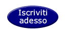 Iscriviti adesso